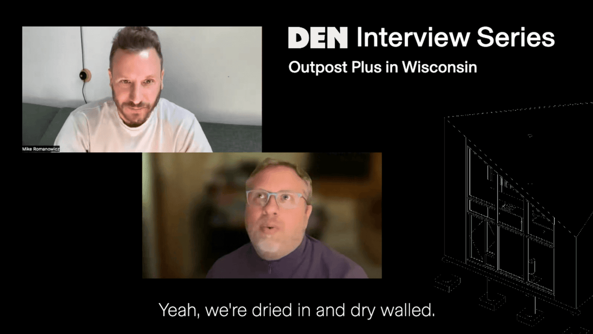 Customer Interview: Hear Philip H Discuss the Process of Building an Outpost Plus - Den